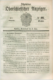 Allgemeiner Oberschlesischer Anzeiger. Jg.42, № 46 (8 Juni 1844) + dod.