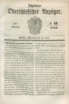 Allgemeiner Oberschlesischer Anzeiger. Jg.42, № 47 (12 Juni 1844) + dod.