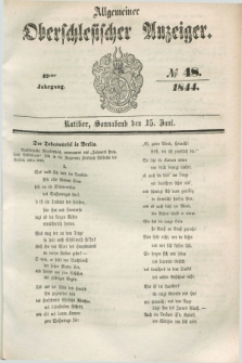 Allgemeiner Oberschlesischer Anzeiger. Jg.42, № 48 (15 Juni 1844) + dod.