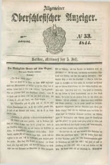 Allgemeiner Oberschlesischer Anzeiger. Jg.42, № 53 (3 Juli 1844) + dod.