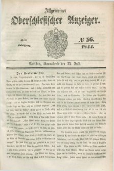 Allgemeiner Oberschlesischer Anzeiger. Jg.42, № 56 (13 Juli 1844) + dod.