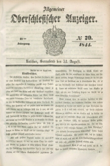 Allgemeiner Oberschlesischer Anzeiger. Jg.42, № 70 (31 August 1844) + dod.