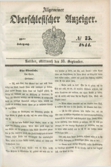 Allgemeiner Oberschlesischer Anzeiger. Jg.42, № 75 (18 September 1844) + dod.