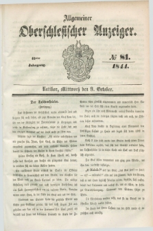 Allgemeiner Oberschlesischer Anzeiger. Jg.42, № 81 (9 October 1844) + dod.
