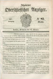 Allgemeiner Oberschlesischer Anzeiger. Jg.42, № 85 (23 October 1844) + dod.