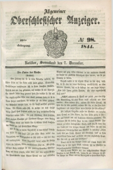 Allgemeiner Oberschlesischer Anzeiger. Jg.42, № 98 (7 December 1844) + dod.