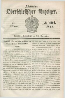 Allgemeiner Oberschlesischer Anzeiger. Jg.42, № 104 (28 December 1844) + dod.