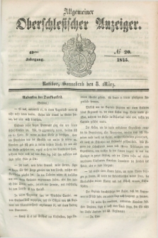 Allgemeiner Oberschlesischer Anzeiger. Jg.43, № 20 (8 März 1845) + dod.