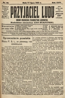 Przyjaciel Ludu : organ Polskiego Stronnictwa Ludowego. 1912, nr 29