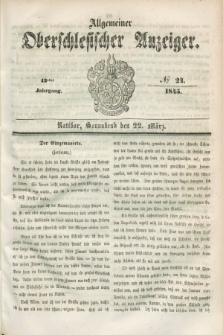 Allgemeiner Oberschlesischer Anzeiger. Jg.43, № 24 (22 März 1845) + dod.