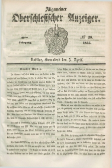 Allgemeiner Oberschlesischer Anzeiger. Jg.43, № 28 (5 April 1845)