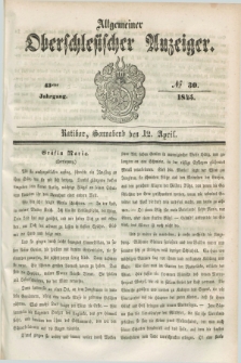 Allgemeiner Oberschlesischer Anzeiger. Jg.43, № 30 (12 April 1845)
