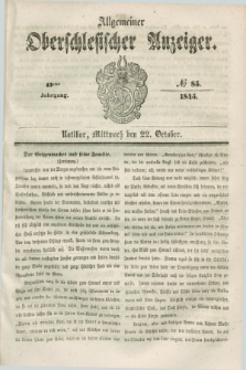 Allgemeiner Oberschlesischer Anzeiger. Jg.43, № 85 (22 October 1845)