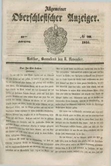 Allgemeiner Oberschlesischer Anzeiger. Jg.43, № 90 (8 November 1845)