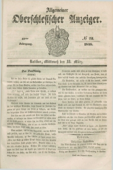 Allgemeiner Oberschlesischer Anzeiger. Jg.44, № 22 (18 März 1846)