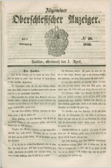 Allgemeiner Oberschlesischer Anzeiger. Jg.44, № 26 (1 April 1846)