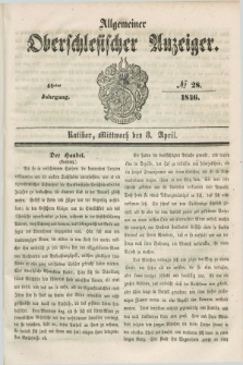 Allgemeiner Oberschlesischer Anzeiger. Jg.44, № 28 (8 April 1846)
