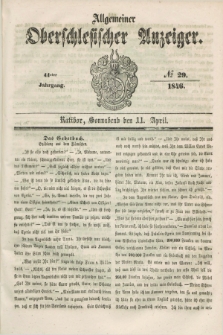 Allgemeiner Oberschlesischer Anzeiger. Jg.44, № 29 (11 April 1846)