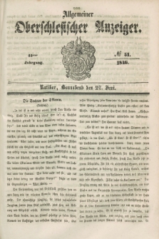 Allgemeiner Oberschlesischer Anzeiger. Jg.44, № 51 (27 Juni 1846)