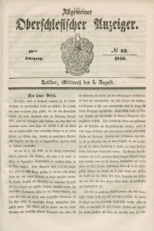 Allgemeiner Oberschlesischer Anzeiger. Jg.44, № 62 (5 August 1846)