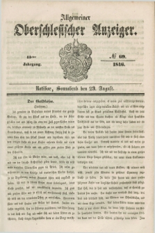 Allgemeiner Oberschlesischer Anzeiger. Jg.44, № 69 (29 August 1846)