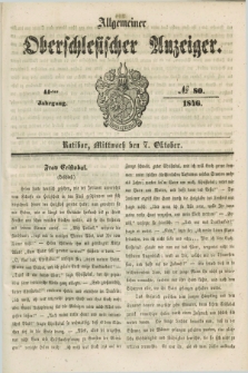 Allgemeiner Oberschlesischer Anzeiger. Jg.44, № 80 (7 October 1846)