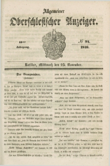 Allgemeiner Oberschlesischer Anzeiger. Jg.44, № 94 (25 November 1846)