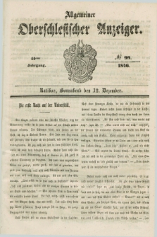 Allgemeiner Oberschlesischer Anzeiger. Jg.44, № 99 (12 Dezember 1846)