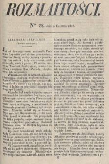 Rozmaitości : oddział literacki Gazety Lwowskiej. 1825, nr 22