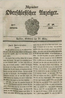 Allgemeiner Oberschlesischer Anzeiger. Jg.45, № 26 (31 März 1847)