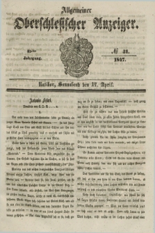 Allgemeiner Oberschlesischer Anzeiger. Jg.45, № 31 (17 April 1847)