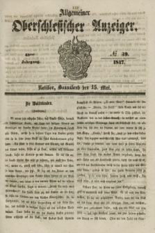 Allgemeiner Oberschlesischer Anzeiger. Jg.45, № 39 (15 Mai 1847)