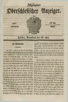 Allgemeiner Oberschlesischer Anzeiger. Jg.45, № 43 (29 Mai 1847)
