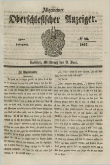 Allgemeiner Oberschlesischer Anzeiger. Jg.45, № 46 (9 Juni 1847)