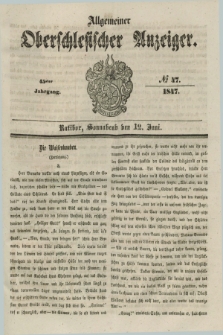 Allgemeiner Oberschlesischer Anzeiger. Jg.45, № 47 (12 Juni 1847)