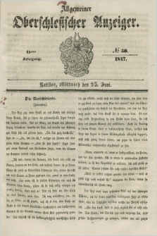 Allgemeiner Oberschlesischer Anzeiger. Jg.45, № 50 (25 Juni 1847)
