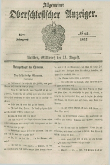 Allgemeiner Oberschlesischer Anzeiger. Jg.45, № 64 (11 August 1847)