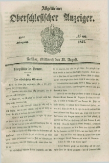Allgemeiner Oberschlesischer Anzeiger. Jg.45, № 66 (18 August 1847)