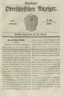 Allgemeiner Oberschlesischer Anzeiger. Jg.45, № 69 (28 August 1847)