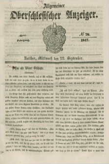 Allgemeiner Oberschlesischer Anzeiger. Jg.45, № 76 (22 September 1847)