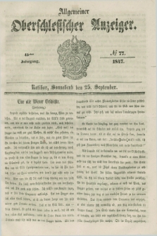 Allgemeiner Oberschlesischer Anzeiger. Jg.45, № 77 (25 September 1847)