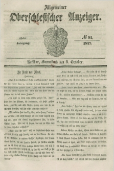 Allgemeiner Oberschlesischer Anzeiger. Jg.45, № 81 (9 October 1847)