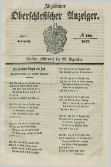 Allgemeiner Oberschlesischer Anzeiger. Jg.45, № 104 (29 Dezember 1847)