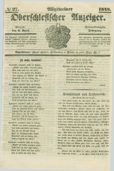 Allgemeiner Oberschlesischer Anzeiger. Jg.47, № 27 (4 April 1849)