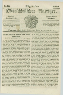 Allgemeiner Oberschlesischer Anzeiger. Jg.47, № 30 (14 April 1849)
