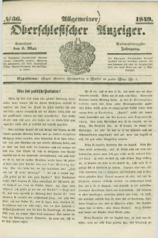 Allgemeiner Oberschlesischer Anzeiger. Jg.47, № 36 (5 Mai 1849)