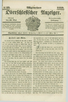 Allgemeiner Oberschlesischer Anzeiger. Jg.47, № 39 (16 Mai 1849)
