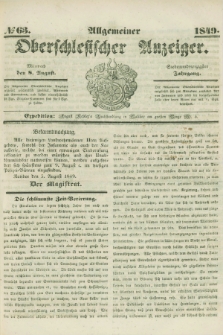 Allgemeiner Oberschlesischer Anzeiger. Jg.47, № 63 (8 August 1849)