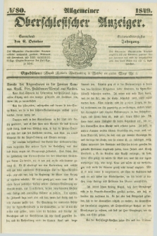 Allgemeiner Oberschlesischer Anzeiger. Jg.47, № 80 (6 October 1849)