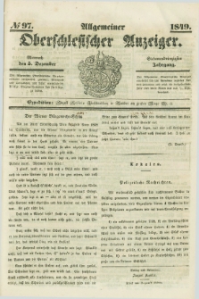 Allgemeiner Oberschlesischer Anzeiger. Jg.47, № 97 (5 Dezember 1849)